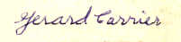signature de Gerard Carrier